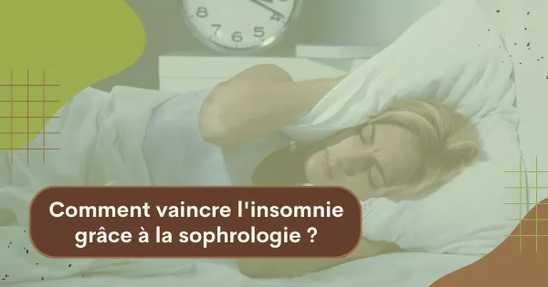 Vaincre l'insomnie avec la sophrologie